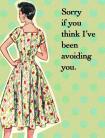 Sorry If You Think I've Been Avoiding You Gift Tag